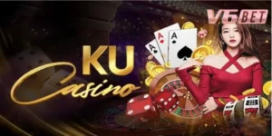 Tìm hiểu tổng quan về ku casino